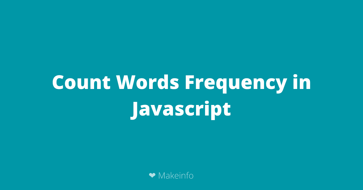 Count words frequency using Javascript
