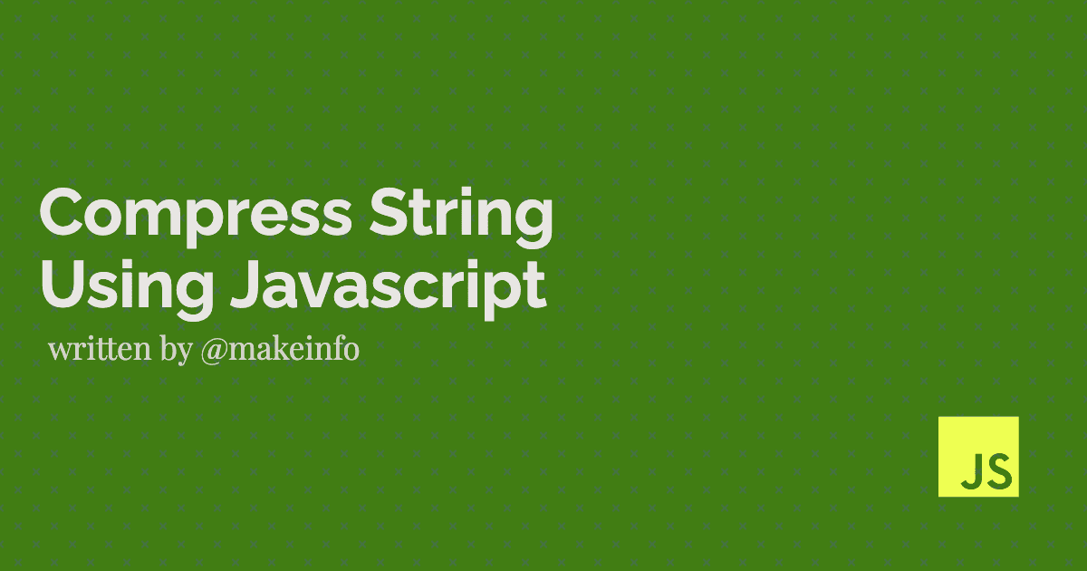 Compress String using Javascript