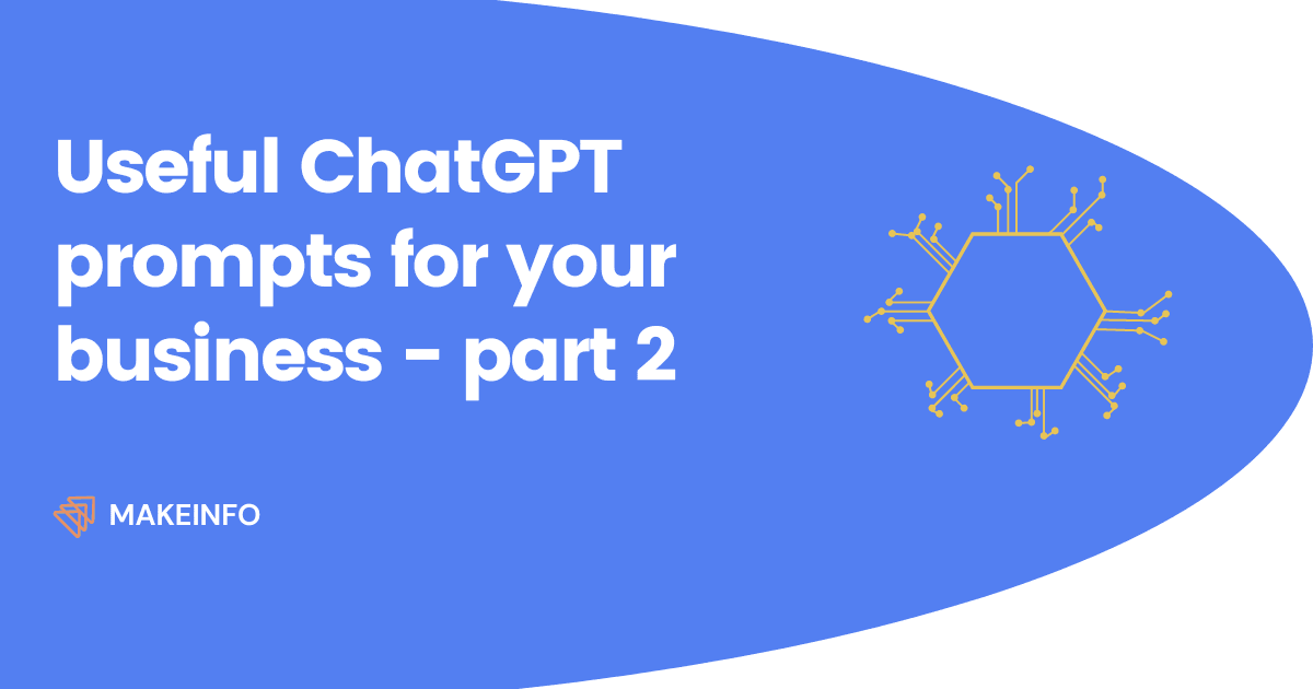 Useful ChatGPT prompts for business people to be more productive - part 2