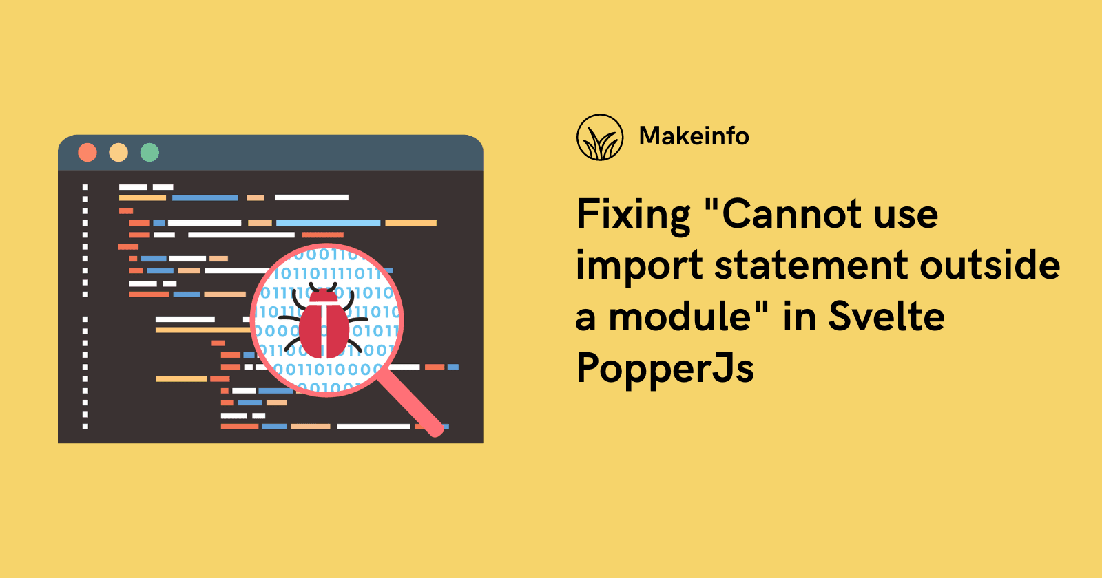 Fixing "Cannot use import statement outside a module" in Svelte PopperJs