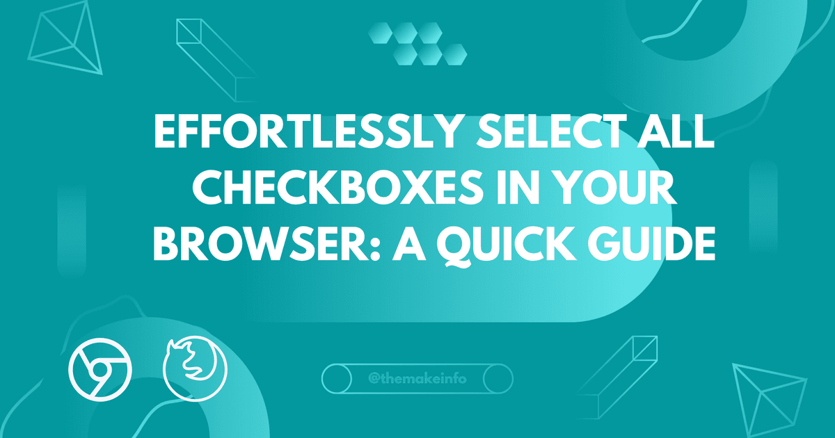 Select All Browser Ticks Easily